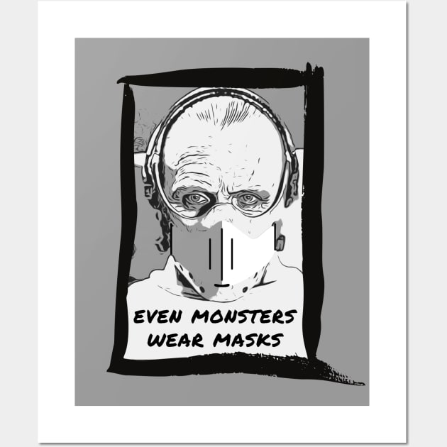Even Monsters Wear Masks - Hannibal Wall Art by hawkadoodledoo